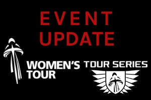 Women’s Tour & Tour Series Postponed Due to COVID-19 Coronavirus